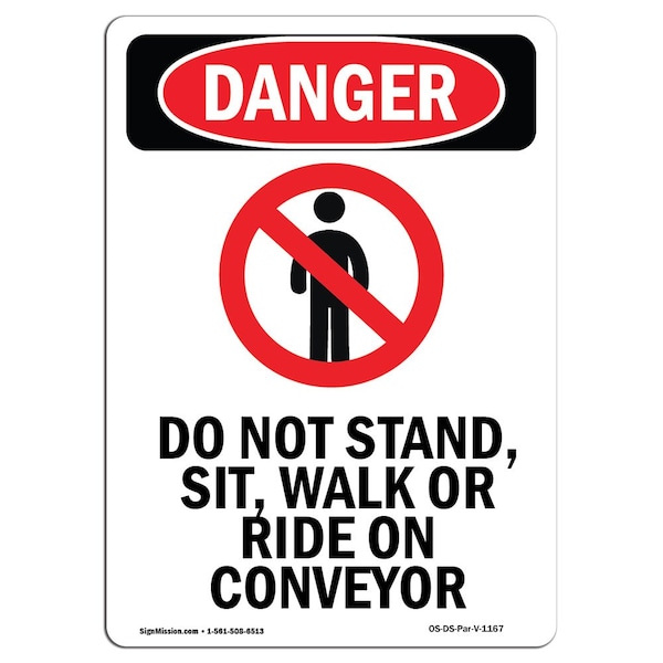 Safety Sign, OSHA Danger, 24" Height, Aluminum, Do Not Stand Sit, Portrait